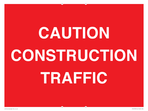 CAUTION CONSTRUCTION TRAFFIC